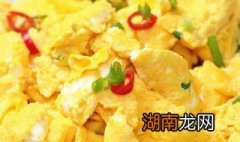 炒鸡蛋怎样做不油腻 怎样炒鸡蛋不会油腻且好吃