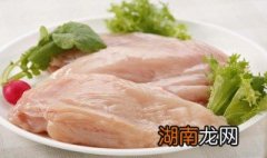 鸡胸肉腌制方法 鸡胸肉腌制方法简述