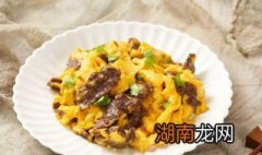 滑蛋牛肉的做法 怎么做滑蛋牛肉