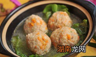 蟹粉肉丸怎么做 蟹粉丸子汤的做法