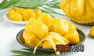 菠萝蜜的家常吃法大全 菠萝蜜怎么做好吃