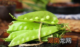 炒荷兰豆怎么炒好吃窍门 炒荷兰豆怎么炒好吃