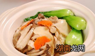 菌菇鸡柳什锦煲怎么做 什锦菇煲的做法