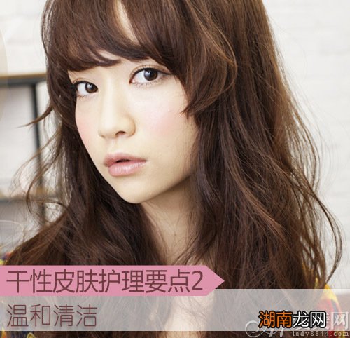 干性皮肤巧护理五要点养成水润美肌