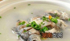 鲫鱼煲汤怎么做 鲫鱼煲汤如何做