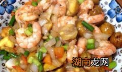 板栗虾怎么做 大虾烧板栗的做法