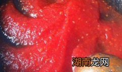番茄酱怎么做的制作过程视频 番茄酱怎么做的制作过程