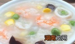 蔬菜海鲜粥做法图解 煲煲精彩