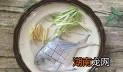 鲳鱼粉丝汤做法图解 需要怎么做呢