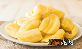 树菠萝的吃法有哪些 树菠萝的吃法有哪些图片