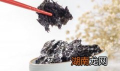 紫菜的做法大全家常菜 女性吃紫菜的6大好处