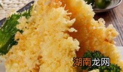 如何做炸天妇罗 炸天妇罗脆的手法和技巧