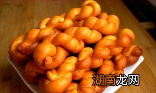 油炸麻花怎么做又酥又脆 油炸麻花怎么做