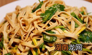 五香豆腐皮怎么做好吃凉拌 五香豆腐皮怎么做才好吃