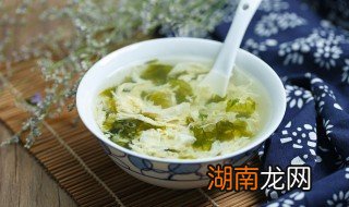紫菜汤怎么做好喝 番茄紫菜汤怎么做好喝