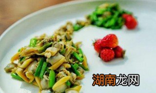 蚬子怎么拌凉菜 凉拌蚬子尖教程