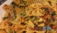 蝴蝶意面如何做 如何做蝴蝶意面