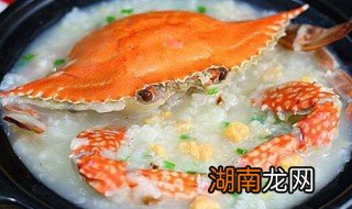 海鲜螃蟹粥的做法 海鲜螃蟹粥怎么做