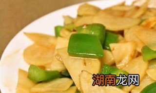 辣椒土豆片怎么做 辣椒土豆片怎么做好吃