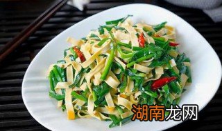 如何用韭菜做豆腐丝炒鸡蛋好吃 如何用韭菜做豆腐丝炒鸡蛋