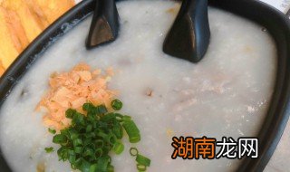 粤菜粥怎么做 粤菜粥的做法