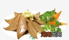盐水猪肝怎么做吃起不老窍门 盐水猪肝怎么做吃起来不老