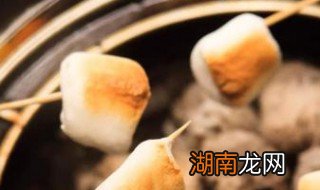 烤棉花糖的做法 烤棉花糖的做法窍门