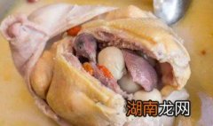 如何做正宗猪肚包鸡 制作猪肚包鸡的方法
