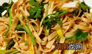 豆腐皮怎么凉拌 豆腐皮怎么凉拌做好吃又简单