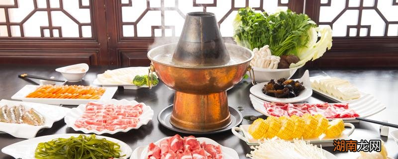 吃羊肉火锅配什么菜好 羊肉火锅用羊的哪个部位好吃