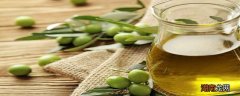 橄榄油什么样的标准最好 橄榄油一天摄入多少