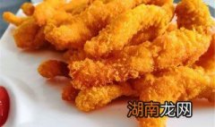香炸鸡柳的做法 香炸鸡柳怎么做