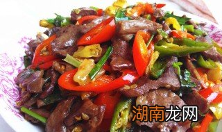 怎样炒猪心才好吃 猪心怎样炒才好吃