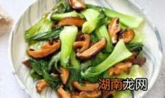 油菜炒什么好吃 香菇和油菜如何炒比肉还好吃