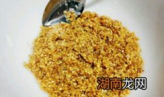 怎样做桂花酱 糖桂花酱做法介绍