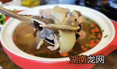 炖甲鱼汤需要什么材料好吃 炖甲鱼汤需要什么材料