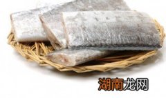 怎样挑选好的带鱼 怎么挑选好的带鱼