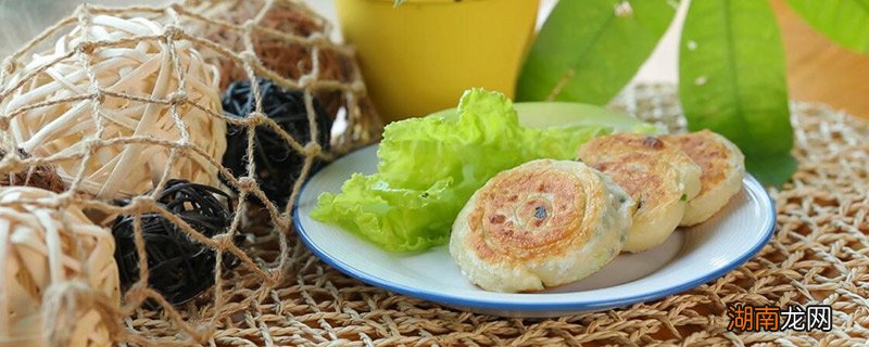 葱油饼怎么做 葱油饼怎么做好吃