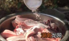 怎样腌制腊肉好吃 怎样腌制腊肉