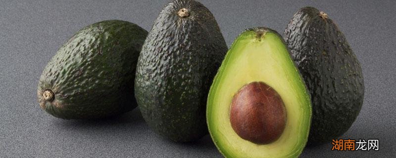 牛油果减肥还是增肥 牛油果增肥还是减肥的