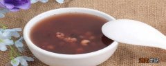 红豆薏米水越喝越胖怎么办 红豆薏米水越喝越胖怎么办啊
