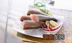 冻鳕鱼怎么做好吃 冻鳕鱼怎么做好吃窍门