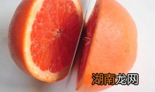 如何吃葡萄柚 如何吃葡萄柚不爆汁