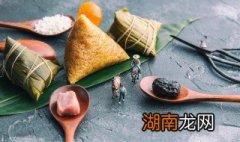 粽子怎样保存放得更长时间 粽子怎么保存不会坏