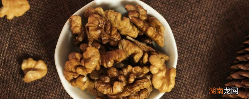 核桃保质期多久不能吃 干核桃保质期多久不能吃