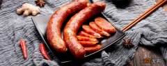腊肠晒到什么程度能吃 腊肠晒到什么时候可以吃