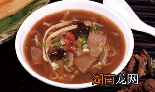 正宗逍遥镇胡辣汤做法和配方 逍遥镇胡辣汤的做法家常做法