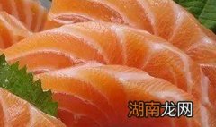 三文鱼刺身怎么吃安全 三文鱼刺身怎么吃