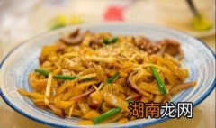 炒河粉怎么炒好吃 炒河粉怎么炒好吃视频教程