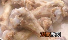 清炖棒骨汤放什么调料 清炖棒骨汤